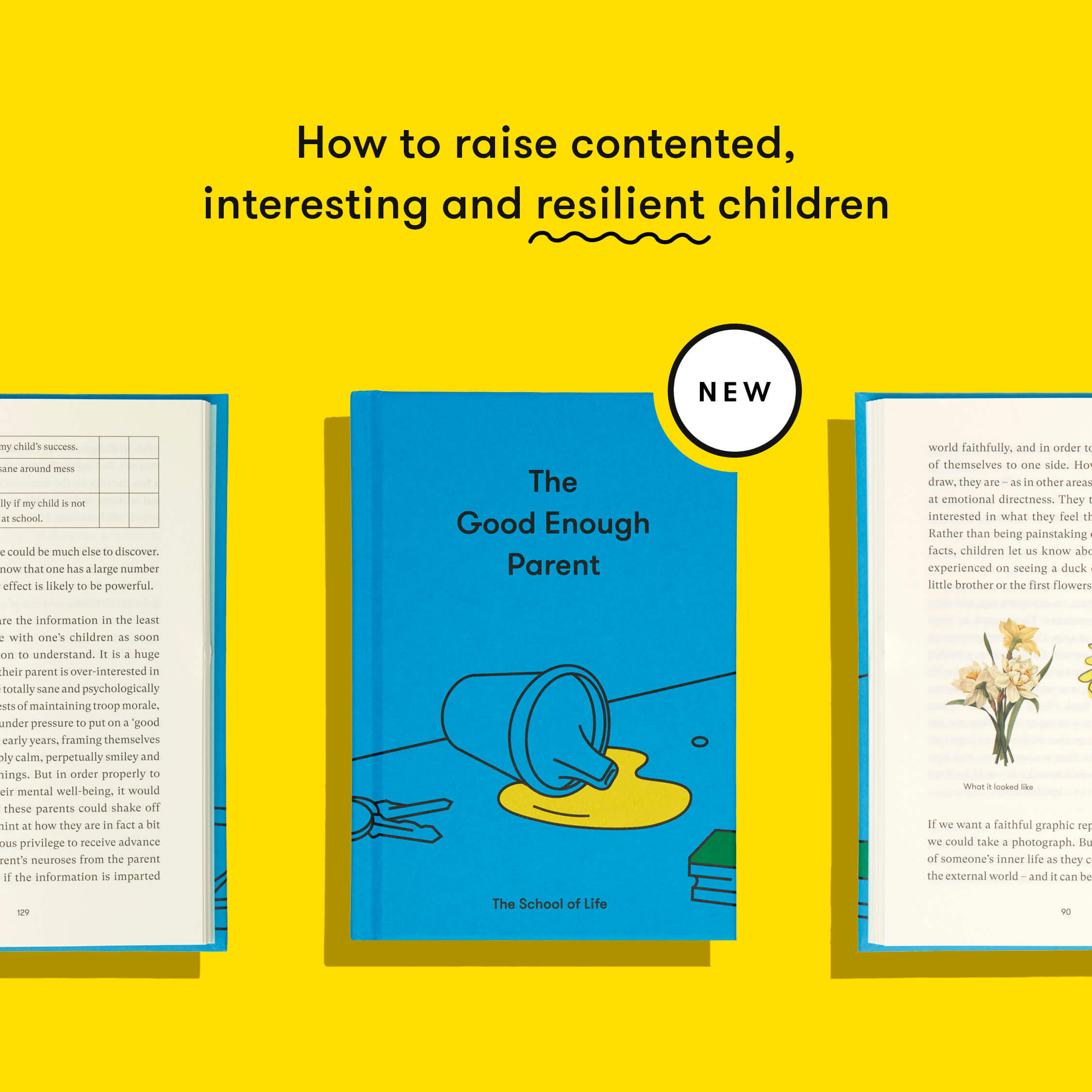 Why Good Parents Have Naughty Children The School Of Life